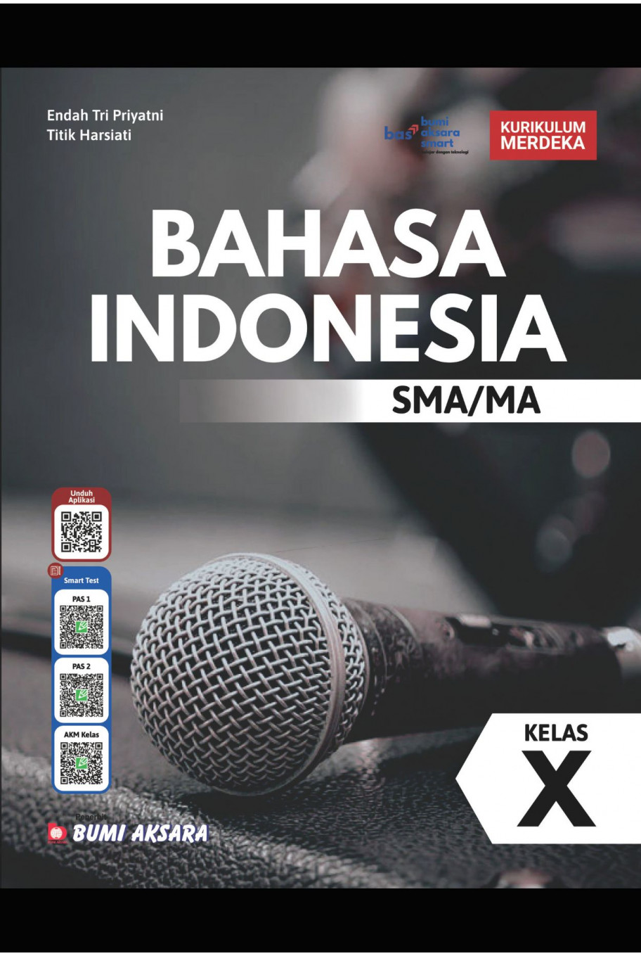 Bahasa Indonesia SMA/MA Kelas X Kurikulum Merdeka